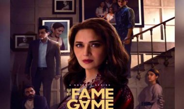 The Fame Game : माधुरी दीक्षित की ओटीटी डेब्यू फिल्म ‘द फेम गेम’का ट्रेलर रिलीज, इस दिन आएगी नेटफ्लिक्स की ये सीरीज